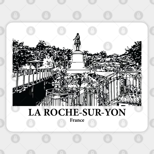 La Roche-sur-Yon - France Magnet by Lakeric